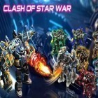 Download game Clash of star war for free and Miss Switch for Android phones and tablets .
