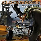 Download game Clockmaker: Amazing match 3 for free and Grand shooter: 3D gun game for Android phones and tablets .