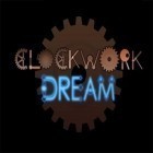 Download game Clockwork dream for free and Highborn Chapter 3 for Android phones and tablets .