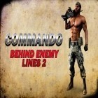 Download game Commando: Behind enemy lines 2 for free and Expanse for Android phones and tablets .