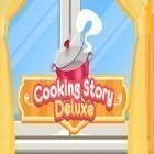 Download game Cooking story deluxe for free and Sorceress of fortune for Android phones and tablets .