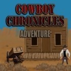 Download game Cowboy chronicles: Adventure for free and Lopo for Android phones and tablets .