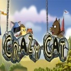 Download game Crazy cat: Fighting for free and Bullet party for Android phones and tablets .