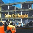 Download game Crime city gangster for free and Super KO fighting: Bloody KO championship for Android phones and tablets .