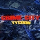 Download game Crime city tycoon for free and Surfingers for Android phones and tablets .
