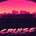 Download game Cruise control for free and Just slide for Android phones and tablets .