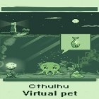 Download game Cthulhu: Virtual pet for free and Spyder for Android phones and tablets .