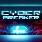 Download game Cyber breaker for free and Sweet maker: DIY match 3 mania for Android phones and tablets .