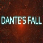 Download game Dante's fall for free and Labyrinth for Android phones and tablets .