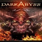 Download game Dark Abyss for free and Open Sea! for Android phones and tablets .
