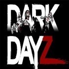Download game Dark dayz: Prologue for free and Just Run! for Android phones and tablets .