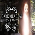 Download game Dark Meadow: The Pact for free and Zombie blast: Head smasher for Android phones and tablets .