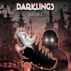 Download game Darklings: Season 2 for free and Kind of soccer for Android phones and tablets .