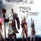 Download game Dawn of titans for free and Tomb Runner: The Crystal Caves for Android phones and tablets .