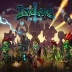Download game Dead lands: Reclaim for free and Heckabomb for Android phones and tablets .