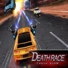 Download game Death race: Crash burn for free and Dead and again for Android phones and tablets .