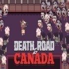 Download game Death road to Canada for free and Hidden Object Halloween Haunts for Android phones and tablets .