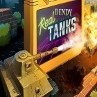 Download game Dendy tanks for free and Burst for Android phones and tablets .