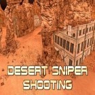Download game Desert sniper shooting for free and Space Hell for Android phones and tablets .