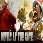 Download game Devils at the Gate for free and Archer Thief 3D for Android phones and tablets .