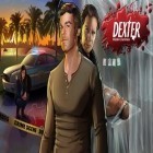 Download game Dexter: Hidden darkness for free and Six O'Clock High for Android phones and tablets .