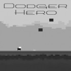 Download game Dodger hero for free and Final kingdoms: Darkgold descends! for Android phones and tablets .