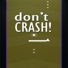 Download game Don't crash for free and Alone on the roof for Android phones and tablets .