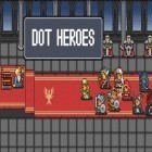 Download game Dot heroes for free and Strawhat pirates: Pirates king. Romance dawn for Android phones and tablets .