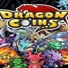 Download game Dragon сoins for free and The last warlock for Android phones and tablets .