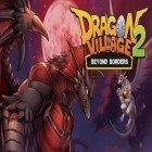Download game Dragon village 2: Beyond borders for free and Rainbow Monsters: Card Battle for Android phones and tablets .
