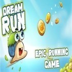 Download game Dream Run for free and Very Golf - Ultimate Game for Android phones and tablets .