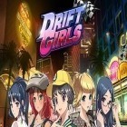 Download game Drift girls for free and Swerve for Android phones and tablets .