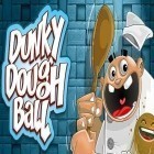 Download game Dunky dough ball for free and Pixels: Defense for Android phones and tablets .
