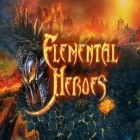 Download game Elemental heroes for free and Princess bubble kingdom for Android phones and tablets .