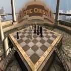 Download game Epic chess for free and The forgotten room for Android phones and tablets .