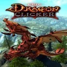 Download game Epic dragon clicker for free and Ultimate MotoCross for Android phones and tablets .