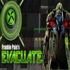 Download game Evacuate for free and Fruit Devil for Android phones and tablets .
