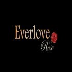 Download game Everlove: Rose for free and Hero legend for Android phones and tablets .