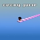 Download game Every jump for free and BraveSmart for Android phones and tablets .