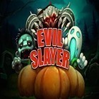 Download game Evil slayer for free and Monsters village paradise: Transylvania for Android phones and tablets .