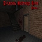 Download game Evilnessa: Nightmare house. Episode 1 for free and Dank tanks for Android phones and tablets .