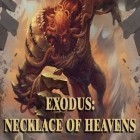 Download game Exodus: Necklace of heavens for free and Angry shark 2017: Simulator game for Android phones and tablets .
