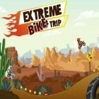 Download game Extreme bike trip for free and Deadly Abyss 2 for Android phones and tablets .