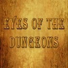 Download game Eyes of the dungeons for free and Cartoon defense 4 for Android phones and tablets .