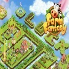 Download game Farm fantasy for free and Geometry race for Android phones and tablets .