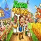 Download game Farm village for free and The survival hunter games 2 for Android phones and tablets .