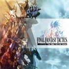 Download game Final fantasy tactics: The war of the lions for free and Jigsaroid: Jigsaw generator for Android phones and tablets .