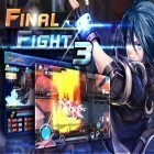 Download game Final fight 3 for free and Frog candys: Yum-yum for Android phones and tablets .