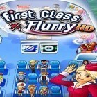 Download game First class flurry HD for free and Bubble pet mania for Android phones and tablets .