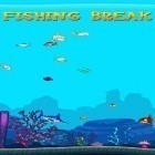 Download game Fishing break for free and Mount Garr Azeroth for Android phones and tablets .